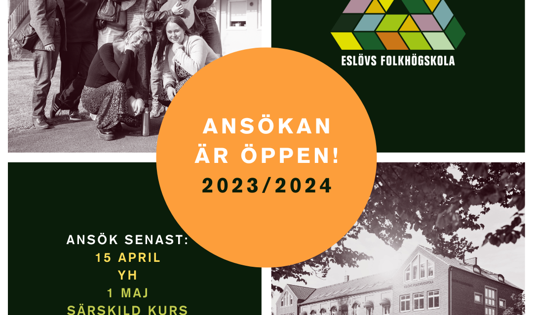 Inlägg text: ansökan är öppen, gruppbild av Yellow Brick Academy och vy av Eslövs folkhögskolas huvudbyggnad