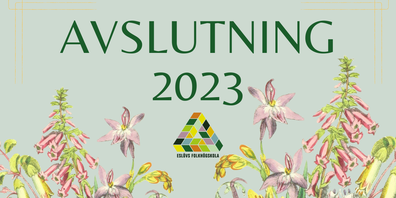 Poster avslutning 2023 med blommor