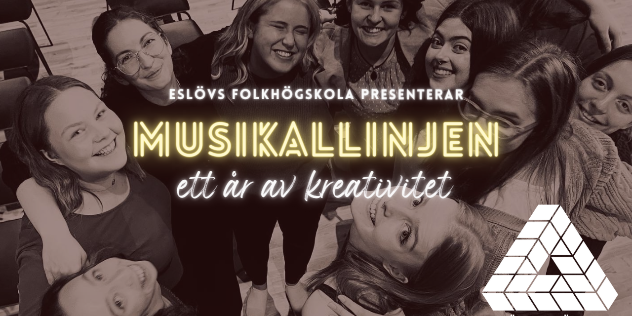 Deltagare på Musikallinjen i en ring med texten Eslövs folkhögskola presenterar: Musikallinjen ett år av kreativitet