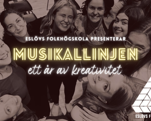 Deltagare på Musikallinjen i en ring med texten Eslövs folkhögskola presenterar: Musikallinjen ett år av kreativitet